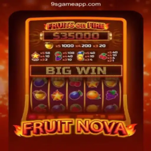 Discover the Excitement of FruitNova on 9S.Game Platform - Online Slots Brasil #1