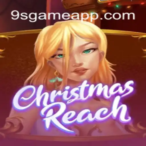ChristmasReach: A Festive Gaming Adventure on 9S.game